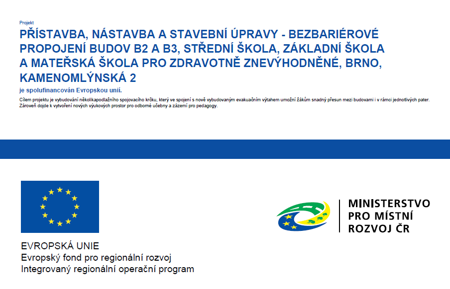 PŘÍSTAVBA, NÁSTAVBA A STAVEBNÍ ÚPRAVY - BEZBARIÉROVÉ PROPOJENÍ BUDOV B2 A B3